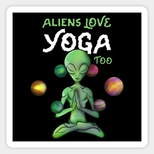 Peaceful Yoga Alien Magnet